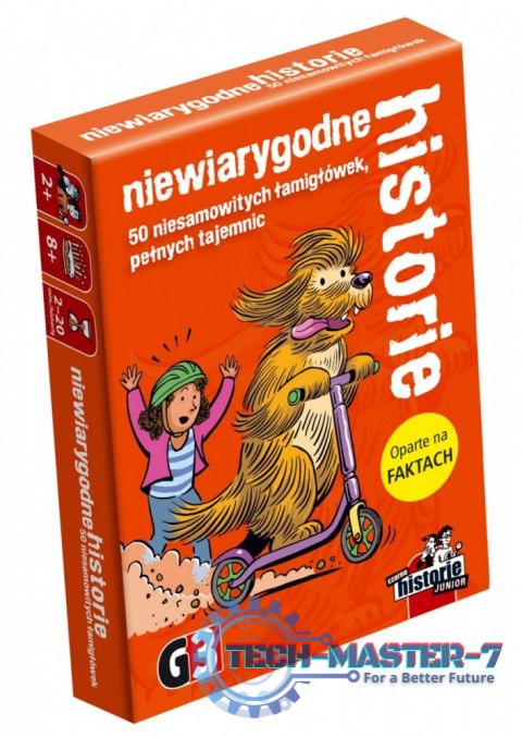 Gra Niewiarygodne historie Gra Niewiarygodne historie
