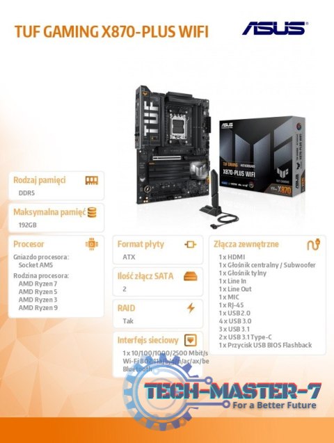 Płyta główna TUF GAMING X870-PLUS WIFI AM5 4DDR5 HDMI/USB-C Płyta główna TUF GAMING X870-PLUS WIFI AM5 4DDR5 HDMI/USB-C