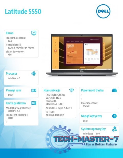 Notebook Latitude 5550 Win11Pro i5-1335U/16GB/512GB SSD Gen4/15.6 FHD/Intel Iris Xe/FgrPr&SmtCd/FHD/IR Cam/Mic/LTE 4G+BT/Backlit Notebook Latitude 5550 Win11Pro i5-1335U/16GB/512GB SSD Gen4/15.6 FHD/Intel Iris Xe/FgrPr&SmtCd/FHD/IR Cam/Mic/LTE 4G+BT/Backlit