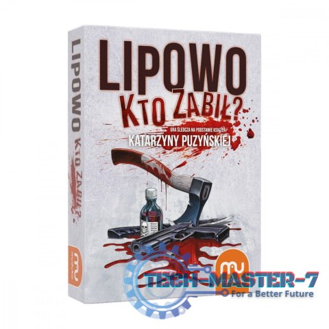 Gra Lipowo. Kto zabił? Gra Lipowo. Kto zabił?