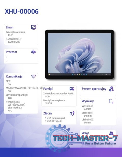Tablet Surface GO 4 / N200 / 8 GB / 128 GB / Platinium / W11Pro - XHU-00006 Tablet Surface GO 4 / N200 / 8 GB / 128 GB / Platinium / W11Pro - XHU-00006