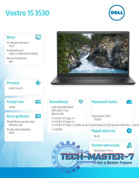 Notebook Vostro 15 (3530) Win11Pro i5-1334U/16GB/512GB SSD/15.6 FHD 120Hz/Intel Iris Xe/FgrPr/FHD Cam/Mic/WLAN + BT/Backlit Kb/3 Notebook Vostro 15 (3530) Win11Pro i5-1334U/16GB/512GB SSD/15.6 FHD 120Hz/Intel Iris Xe/FgrPr/FHD Cam/Mic/WLAN + BT/Backlit Kb/3