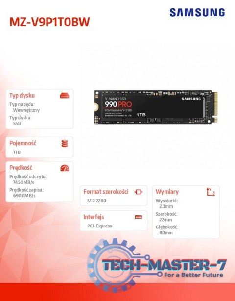 Dysk SSD 990PRO 1TB Gen4.0x4 NVMeMZ-V9P1T0BW Dysk SSD 990PRO 1TB Gen4.0x4 NVMeMZ-V9P1T0BW