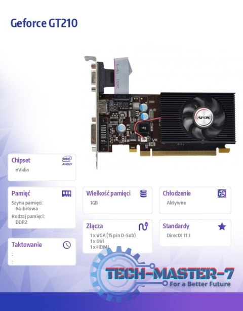 Karta graficzna - Geforce GT210 1GB DDR2 64Bit DVI HDMI VGA LP Fan V7 Karta graficzna - Geforce GT210 1GB DDR2 64Bit DVI HDMI VGA LP Fan V7
