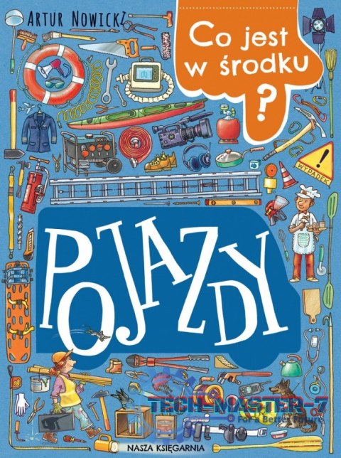 Książeczka Co jest w środku? Pojazdy