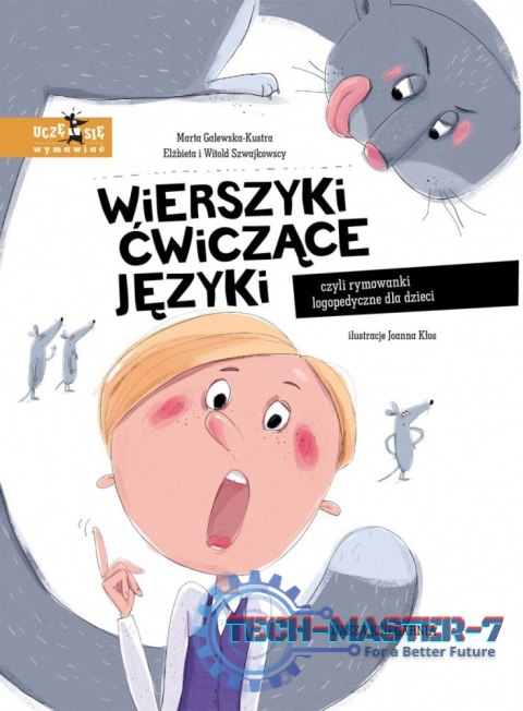 Książeczka Wierszyki ćwiczące języki, czyli rymowanki logopedyczne dla dzieci Książeczka Wierszyki ćwiczące języki, czyli rymowanki logopedyczne dla dzieci