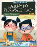 Książka Szkoła i ja. Idziemy do pierwszej klasy